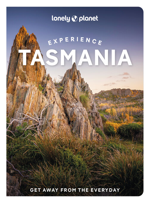 Title details for Lonely Planet Experience Tasmania by Andrew Bain - Available